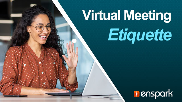 Virtual Meeting Etiquette